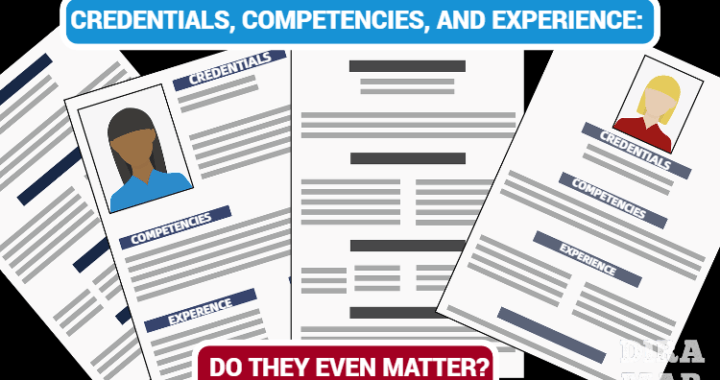 CREDENTIALS, COMPETENCIES, AND EXPERIENCE