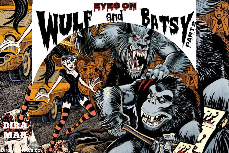 Wulf and Basty #7: The Gorilla Suit Maniac