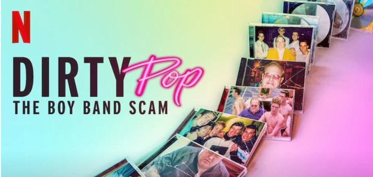 DIRTY POP: THE BOY BAND SCAM AND LOU PEARLMAN’S PONZI SCHEME